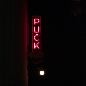 Puck's outstanding neon sign.
